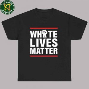 White Lives Matter Politics Unisex T-Shirt