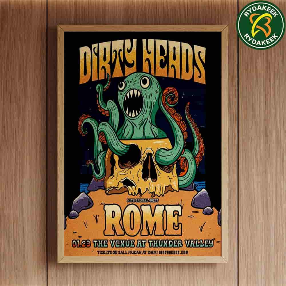 Dirty Heads Lincoln CA 2026 With Rome At The Venue at Thunder Valley On January 23 Home Decor Poster Canvas Dirty Heads Lincoln CA 2026 With Rome At The Venue at Thunder Valley On January 23 Home Decor Poster Canvas