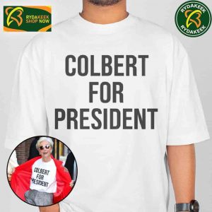 Emma Thompson Wears Colbert For President Tee At The Late Show With Stephen Colbert In New York City October 27 2025 Unisex T-Shirt