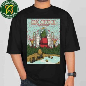 Eric Church Spokane Washington 2025 Poster Free The Machine Tour On October 25 At Spokane  Arena T-Shirt Eric Church Spokane Washington 2025 Poster Free The Machine Tour On October 25 At Spokane  Arena T-Shirt