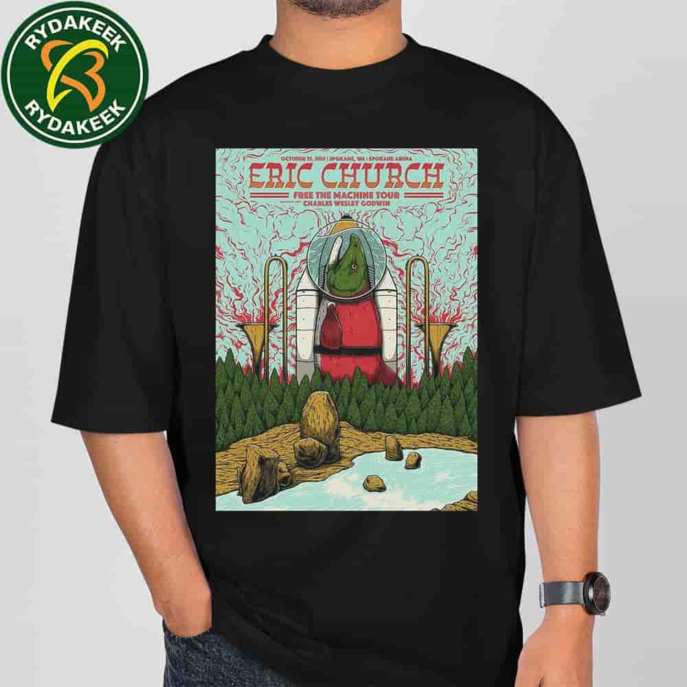 Eric Church Spokane Washington 2025 Poster Free The Machine Tour On October 25 At Spokane  Arena T-Shirt Eric Church Spokane Washington 2025 Poster Free The Machine Tour On October 25 At Spokane  Arena T-Shirt