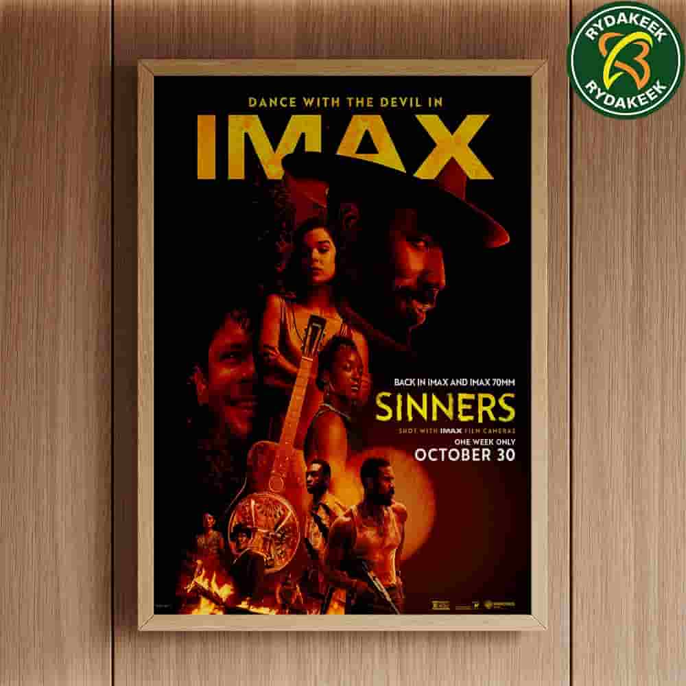 First poster for the IMAX re-release of SINNERS  Returning to theaters for Halloween october 30 2025 home Decor Poster Canvas First poster for the IMAX re-release of SINNERS  Returning to theaters for Halloween october 30 2025 home Decor Poster Canvas