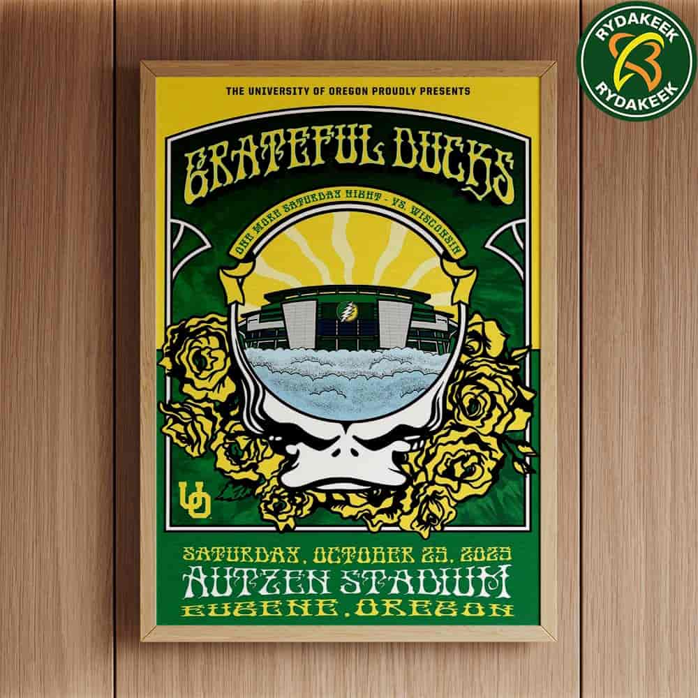 Grateful Dead X Oregon Ducks Exclusive Poster Eugene Oregon At Autzen Stadium On October 25 2025 Home Decor Poster Canvas Grateful Dead X Oregon Ducks Exclusive Poster Eugene Oregon At Autzen Stadium On October 25 2025 Home Decor Poster Canvas