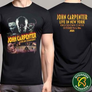 John Carpenter Live In New York Exclusive Merchandise Tee At Knockdown Center October 9-10 2025 Double Sided T-Shirt John Carpenter Live In New York Exclusive Merchandise Tee At Knockdown Center October 9-10 2025 Double Sided T-Shirt