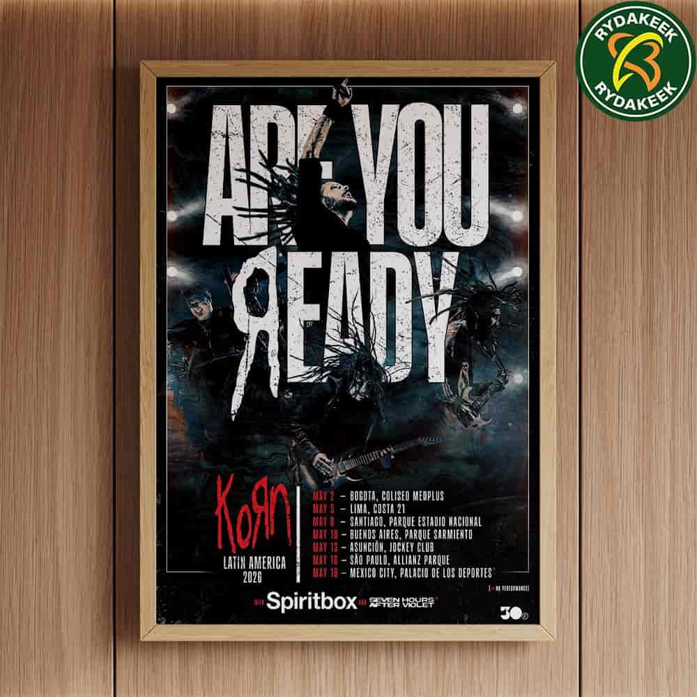 Korn Latin America Tour 2026 With Spiritbox And Seven Hours After Violet Are You Ready Tour Dates Poster Canvas Korn Latin America Tour 2026 With Spiritbox And Seven Hours After Violet Are You Ready Tour Dates Poster Canvas
