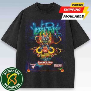 Linkin Park From Zero World Tour 2025 Mexico City Mexico Poster On November 16 Washed Shirt