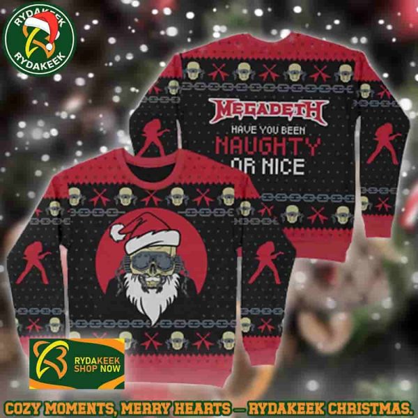 Megadeath Have You Been Naughty Or Nice Family Memories And Christmas Gift Ugly Sweater