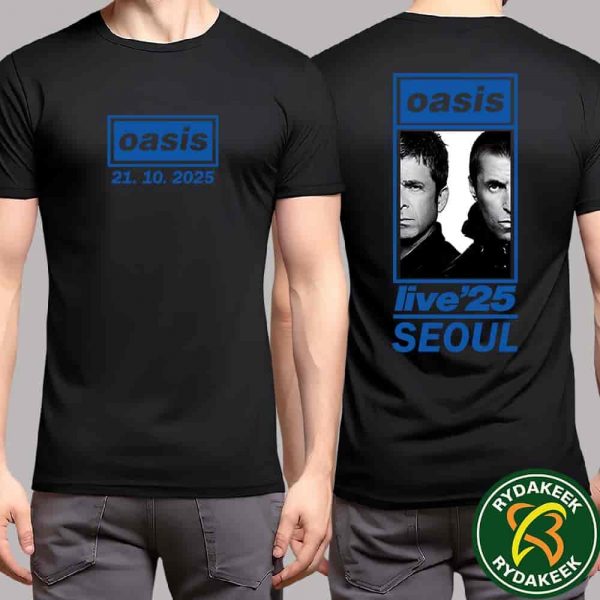 Oasis Goyang Seoul South Korea Merch Exclusive Tee Live 25 Tour At Goyang Stadium On October 21 Two Sided T-Shirt