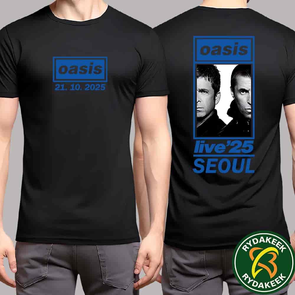 Oasis Goyang Seoul South Korea Merch Exclusive Tee Live 25 Tour At Goyang Stadium On October 21 Two Sided T-Shirt Oasis Goyang Seoul South Korea Merch Exclusive Tee Live 25 Tour At Goyang Stadium On October 21 Two Sided T-Shirt