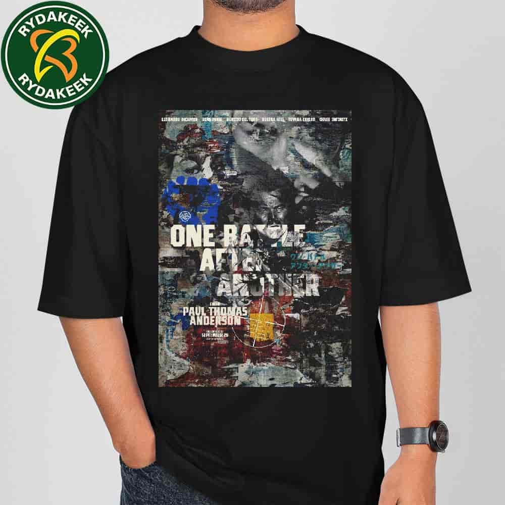 Official Merch One Battle After Another 2025 On September 26 Leonardo Dicaprio T-Shirt Official Merch One Battle After Another 2025 On September 26 Leonardo Dicaprio T-Shirt