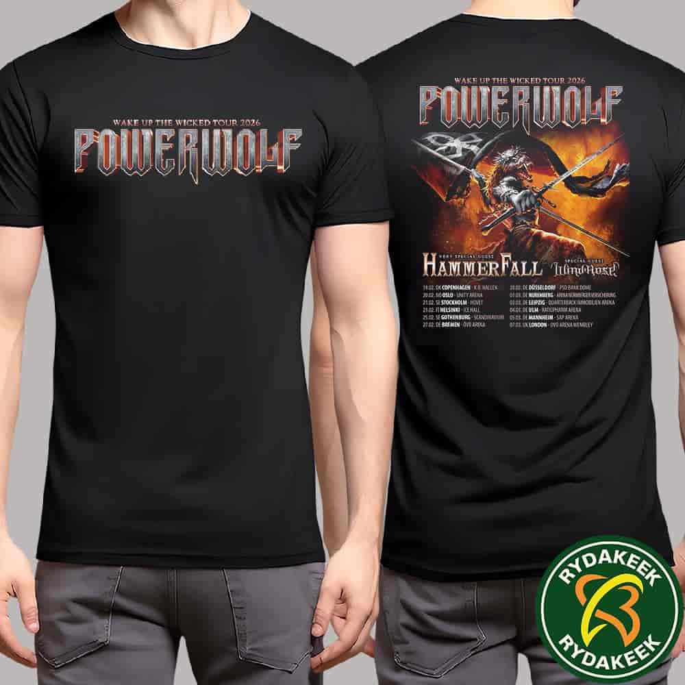 Powerwolf Wake Up The Wicked Tour 2026 With Hammer Fall And Wind Rose Dates List T-Shirt Powerwolf Wake Up The Wicked Tour 2026 With Hammer Fall And Wind Rose Dates List T-Shirt