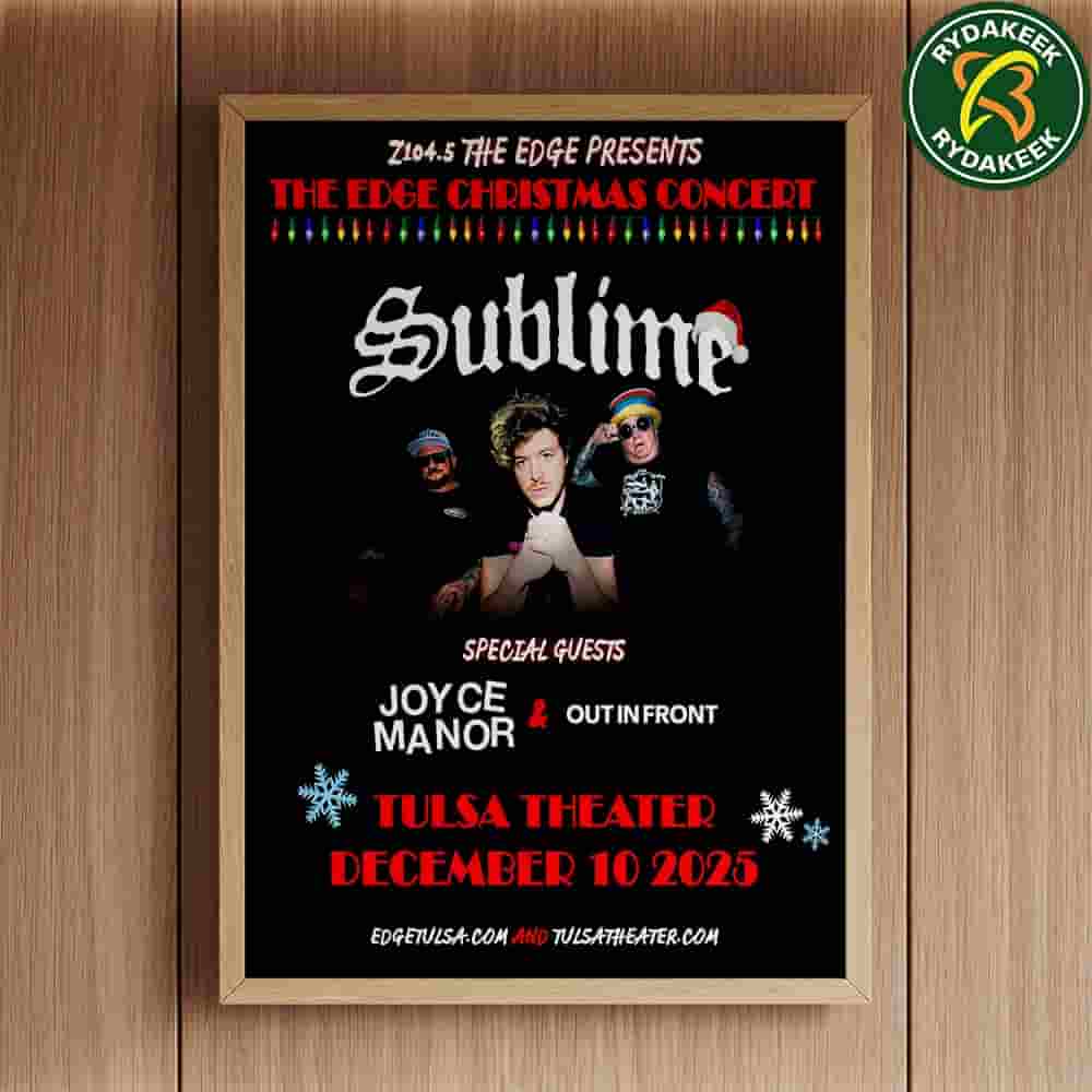 SUBLIME The Edfe Christmas Concert 2025 At Tulsa Theater On December 10th home Decor Poster Canvas SUBLIME The Edfe Christmas Concert 2025 At Tulsa Theater On December 10th home Decor Poster Canvas