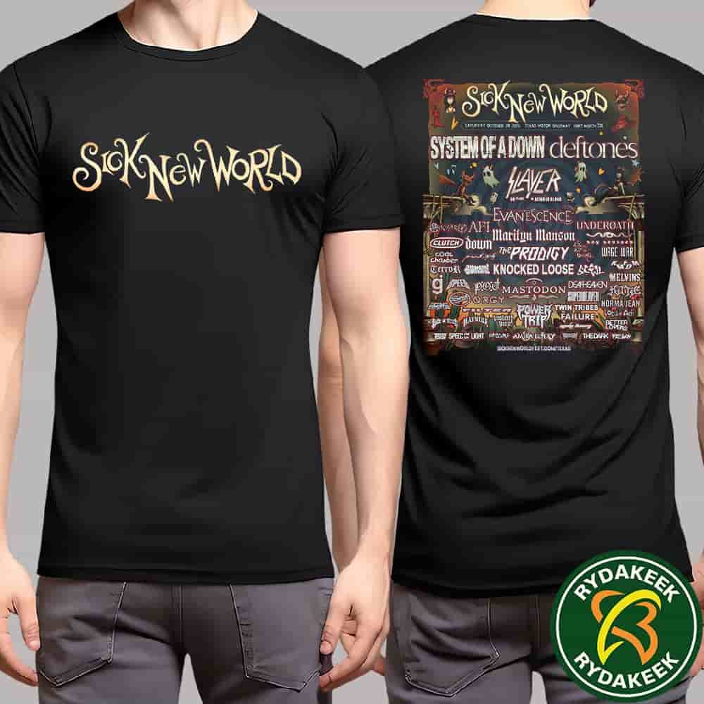 Sick New World Fort Worth Texas 2026 Full Lineup At Texas Motor Speedway On October 24 Two Sided T-Shirt Sick New World Fort Worth Texas 2026 Full Lineup At Texas Motor Speedway On October 24 Two Sided T-Shirt