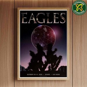 The Eagles Las Vegas Live At Sphere October 10-11 2025 Art By Arthur Traldi  Poster Canvas The Eagles Las Vegas Live At Sphere October 10-11 2025 Art By Arthur Traldi  Poster Canvas