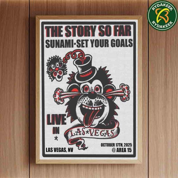 The Story So Far Las Vegas 2025 At Area 15 On October 17 With Sunami And Set Your Goals Home Decor Poster Canvas