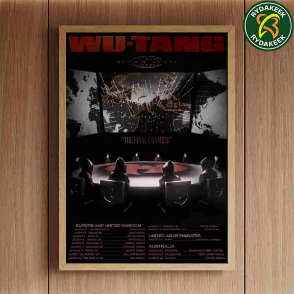 WU-TANG FOREVER THE FINAL CHAMBER Tour 2026 of UK Europe Australia and UAE Art by Hassan Rahim home Decor Poster Canvas