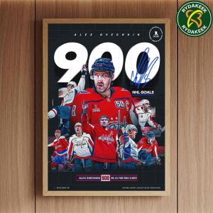 NHL History 900 Goals Alex Ovechkin Washington Capitals First Player Ever Home Decor Poster Canvas