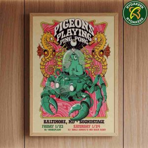 Pigeons Playing Ping Pong Baltimore 2025 At Soundstage On January 23-24 Home Decor Poster Canvas