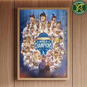 The Los Angeles Dodgers Are Back-To-Back MLB World Series Champions 2025 Home Decor Poster Canvas